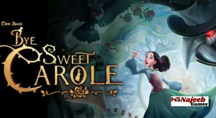 Bye Sweet Carole