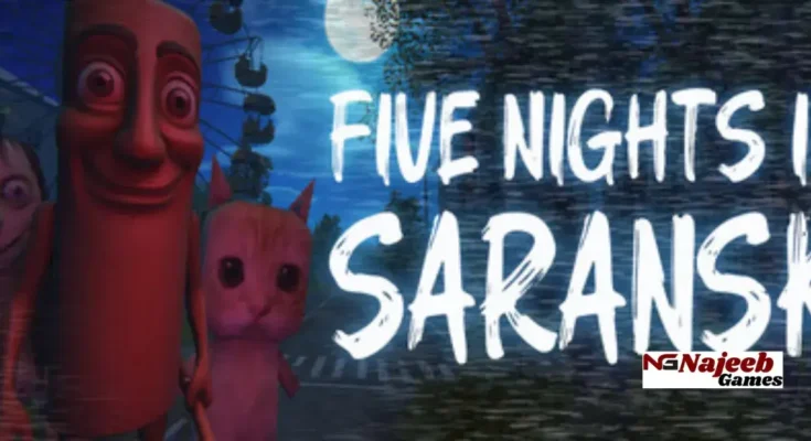 Five Nights In Saransk