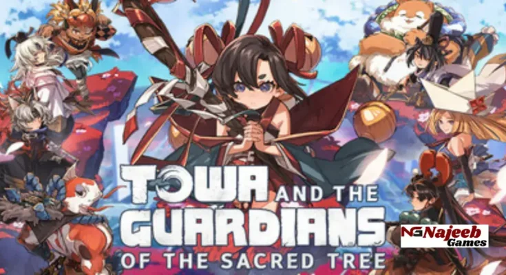 Towa and the Guardians of the Sacred Tree