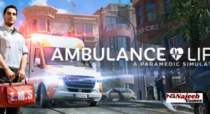 Ambulance Life A Paramedic Simulator