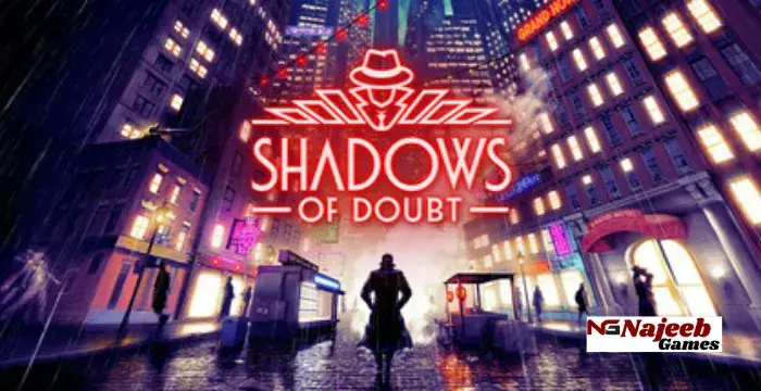 Shadows of Doubt