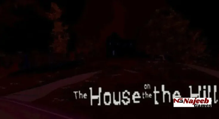 The House on the Hill