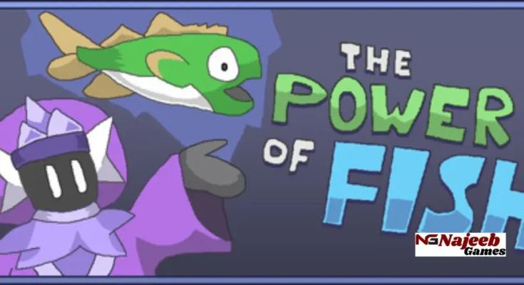 The Power of Fish
