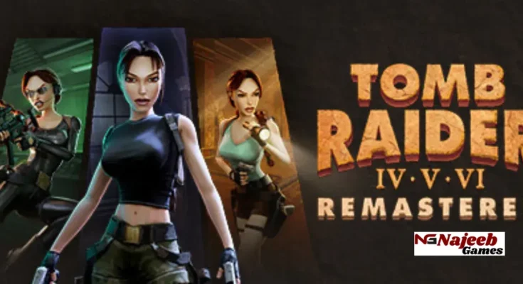 Tomb Raider IV-VI Remastered