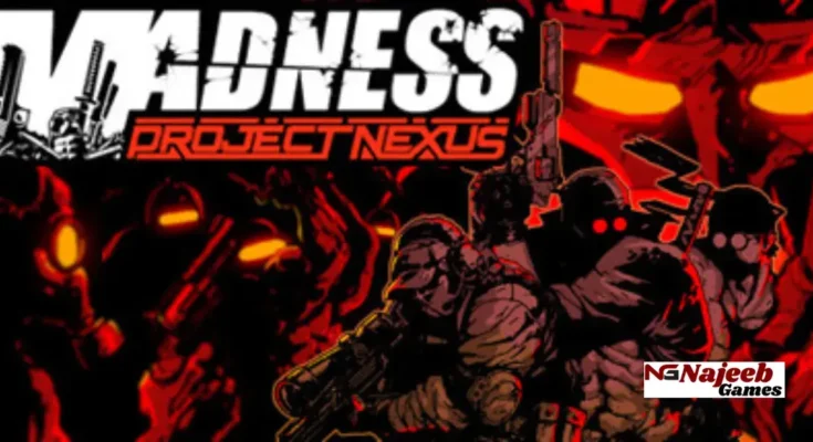 MADNESS Project Nexus