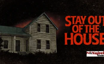 Stay Out of the House