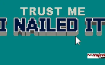 Trust Me I Nailed It