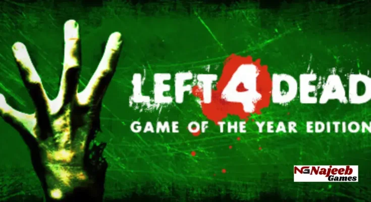 Left 4 Dead