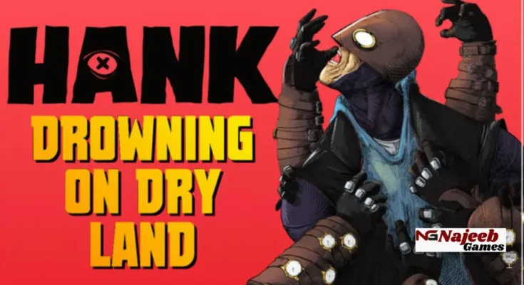 HANK Drowning On Dry Land