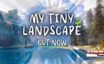 My Tiny Landscape Download for PC Latest Version (Full Guide)