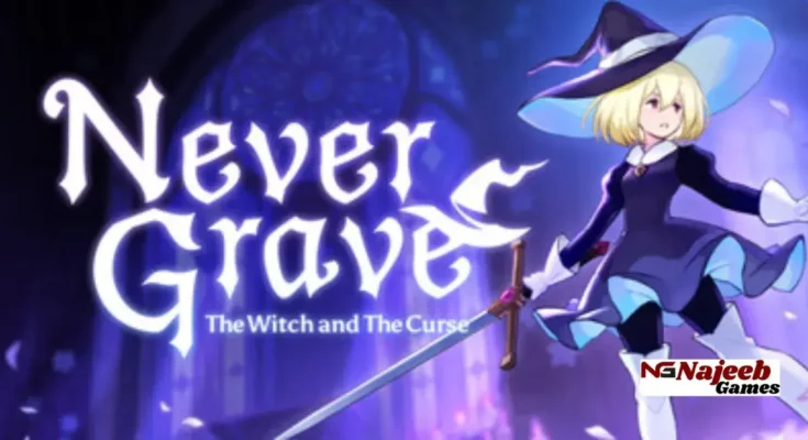 Never Grave: The Witch and The Curse