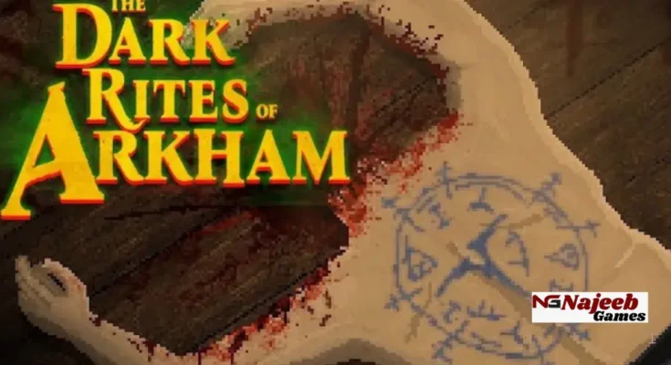 The Dark Rites of Arkham