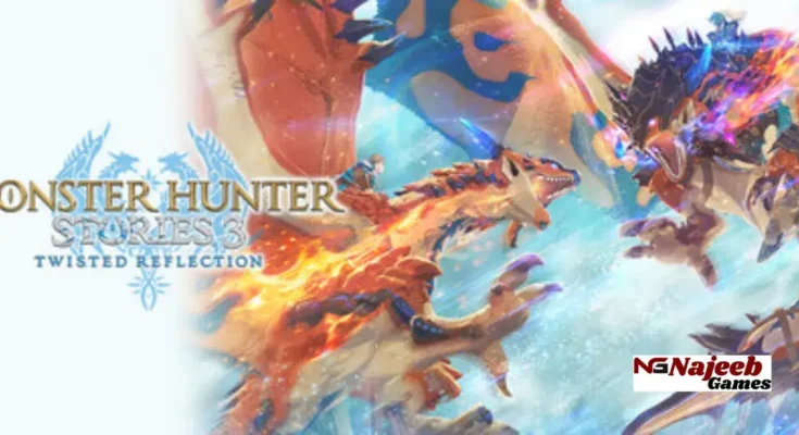 Monster Hunter Stories 3: Twisted Reflection