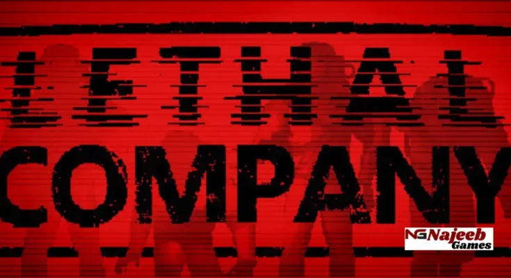 Lethal Company