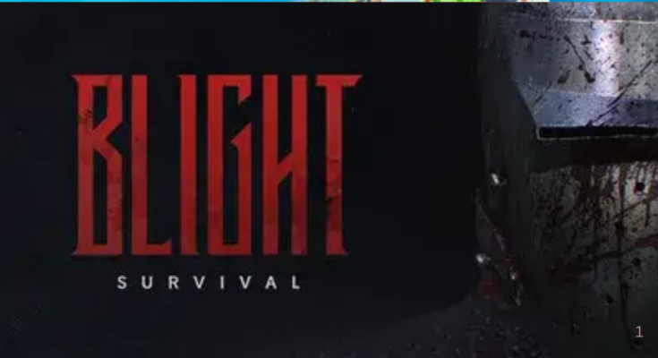 Blight: Survival PC Download (2026) – Free Full Version