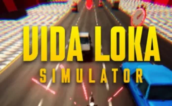 Vida Loka Simulator PC Download (2026) Free Full Version