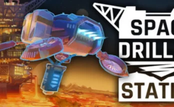 Space Drilling Station PC Download (2026) – Free Full Version