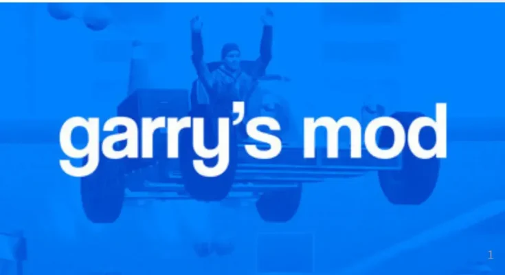 Garry’s Mod